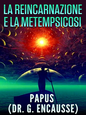 cover image of La reincarnazione e la metempsicosi